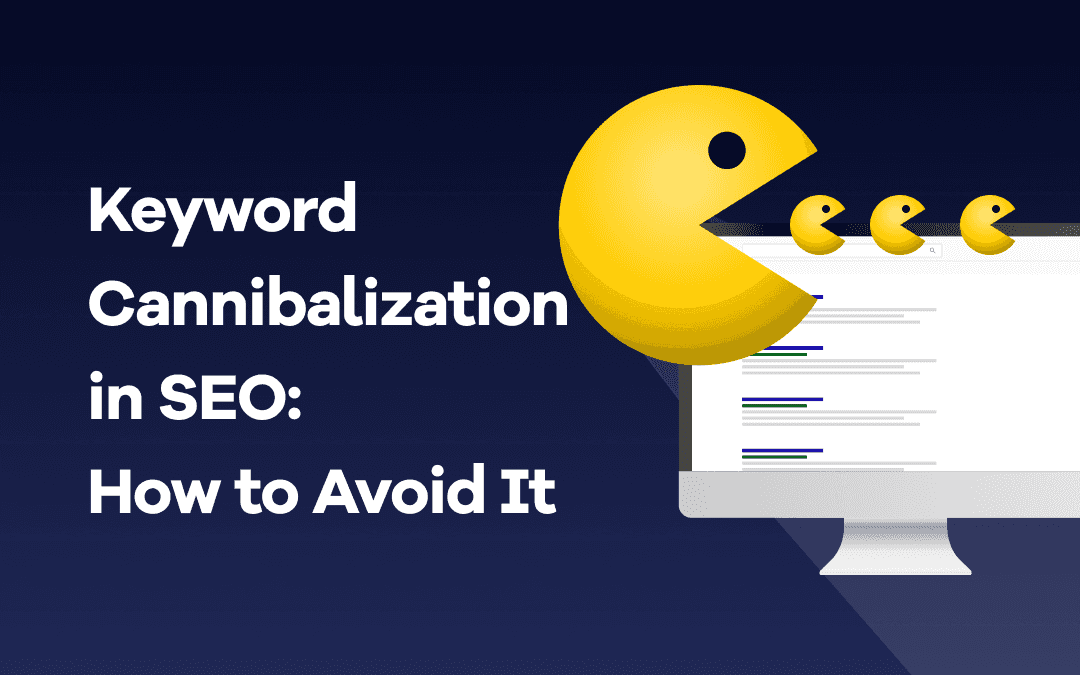 Keyword Cannibalization