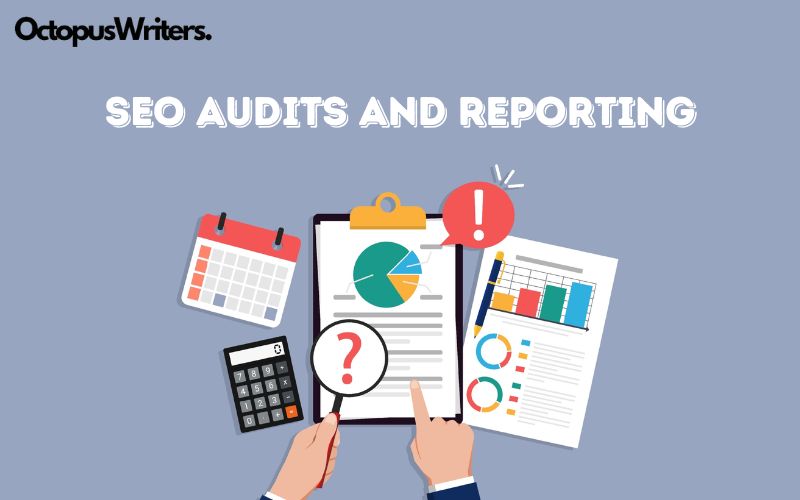 SEO Audits and Reporting