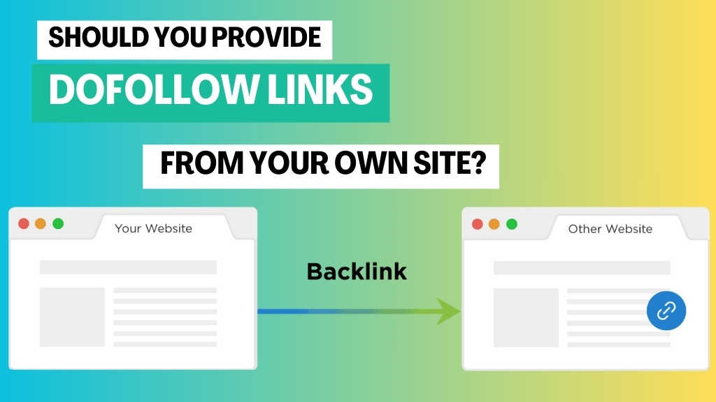 Dofollow Links From Your Own Site