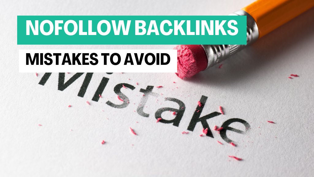 When To Avoid Nofollow Links