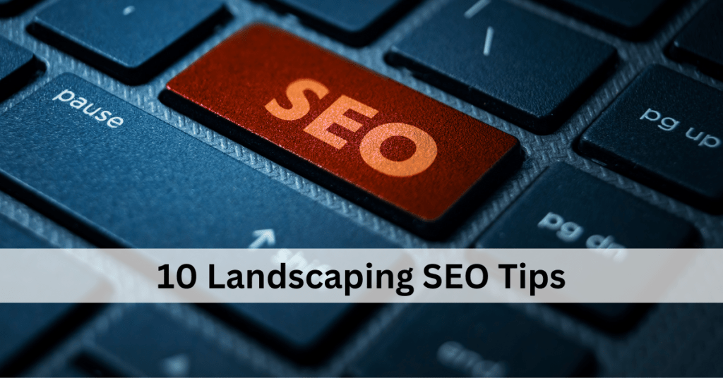 SEO For Landscapers