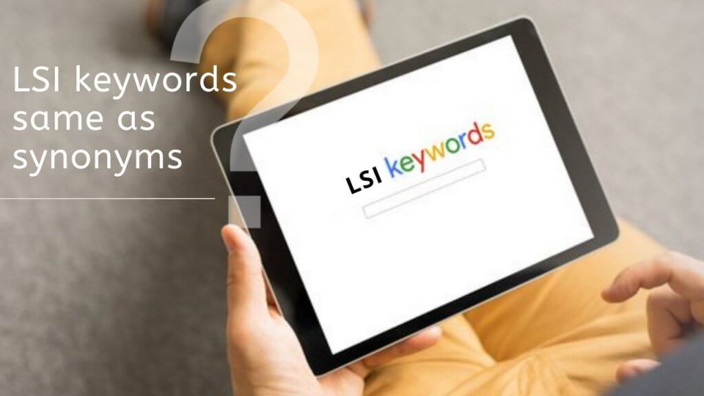 Are-LSI-keywords-the-same-as-synonyms