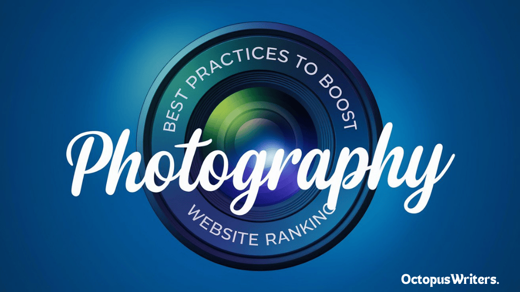 Best Practices To Boost Photography Website Ranking