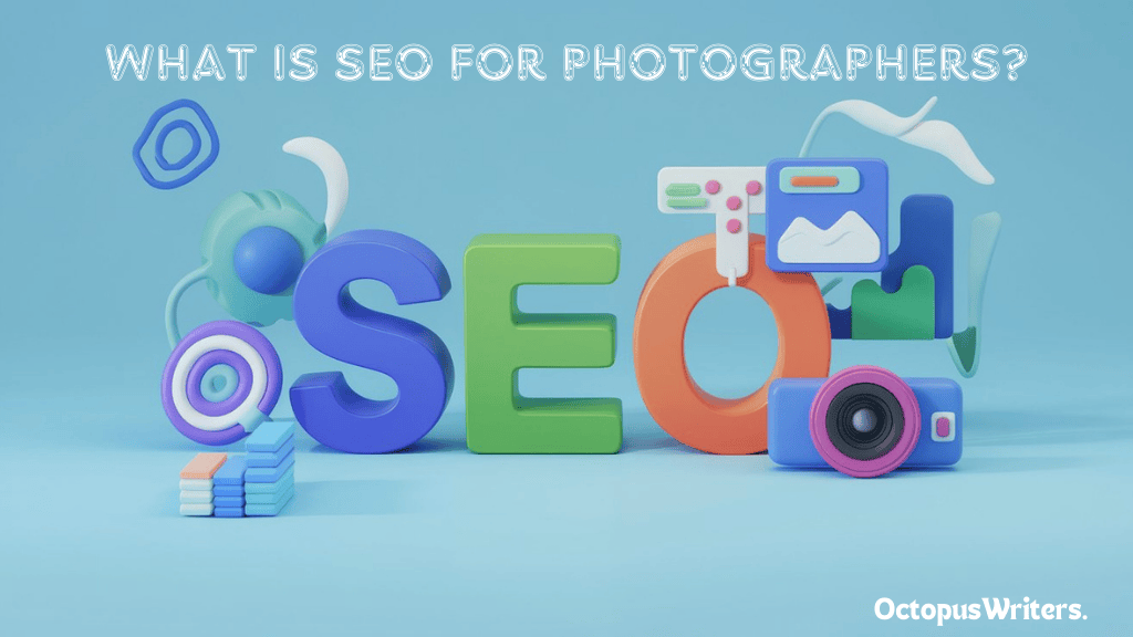 What Is SEO For Photographers
