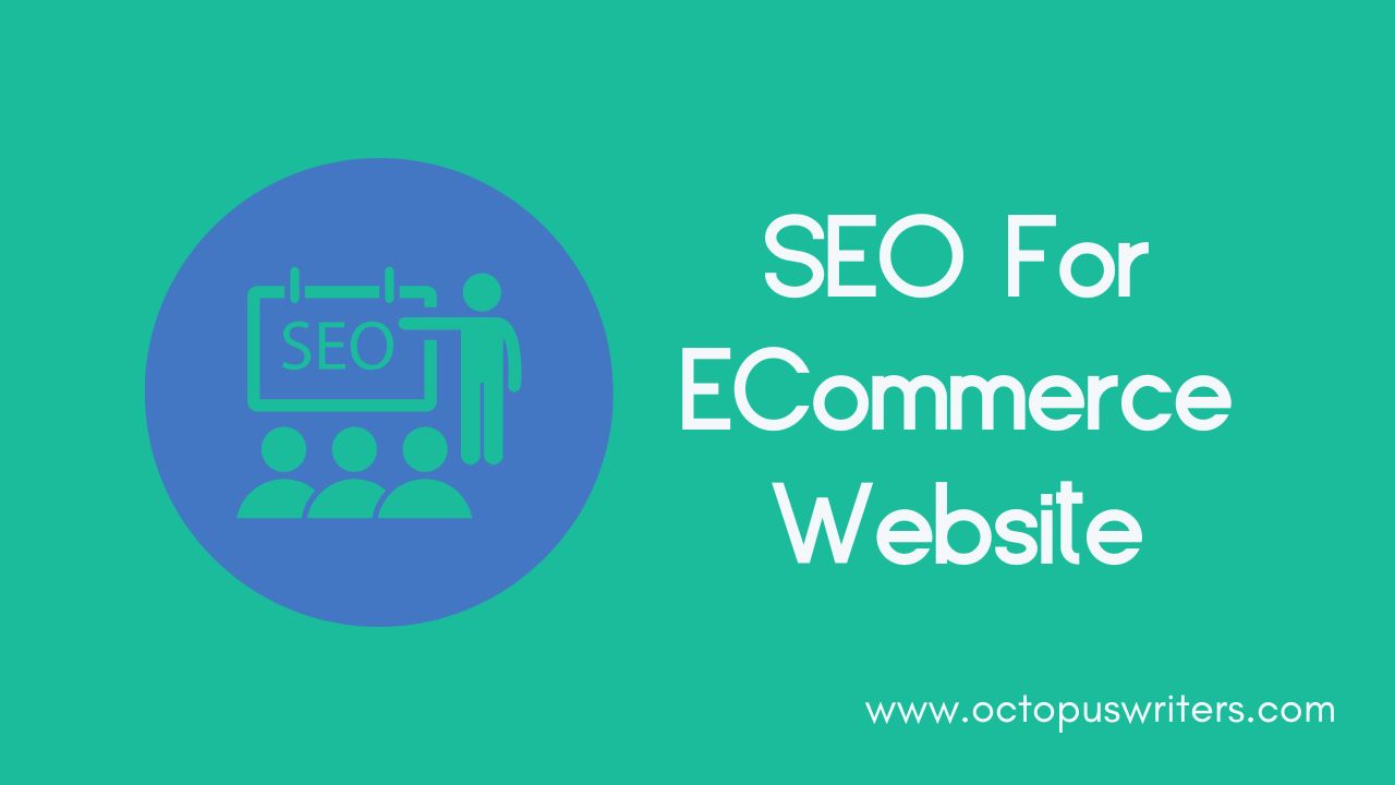 SEO For ECommerce Website