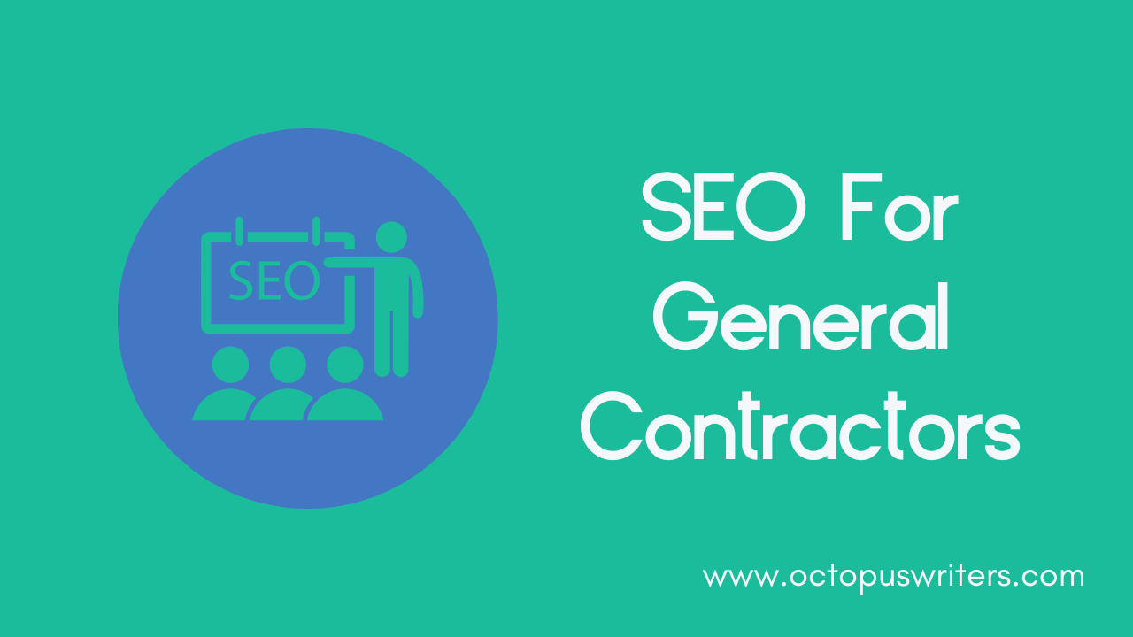 SEO For General Contractors
