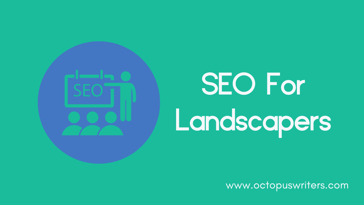 SEO For Landscapers