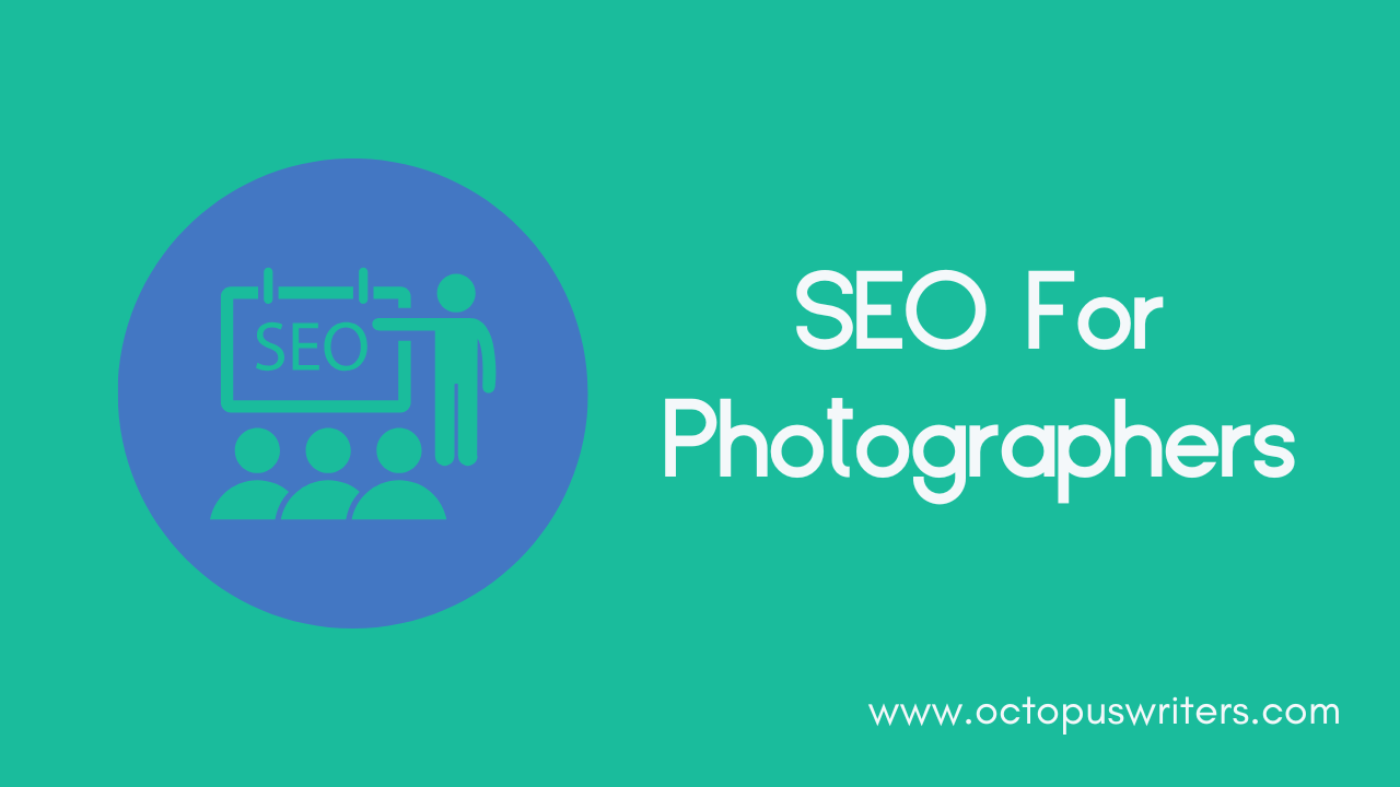 SEO For Photographers