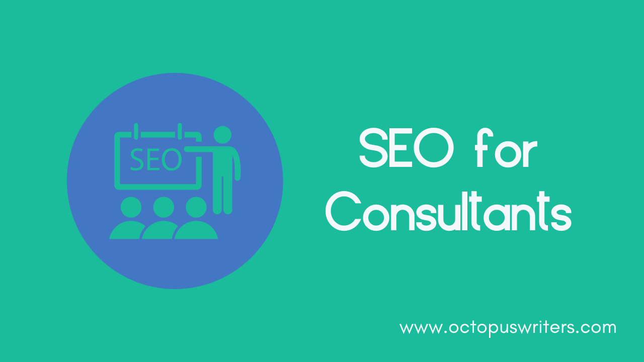 SEO for Consultants
