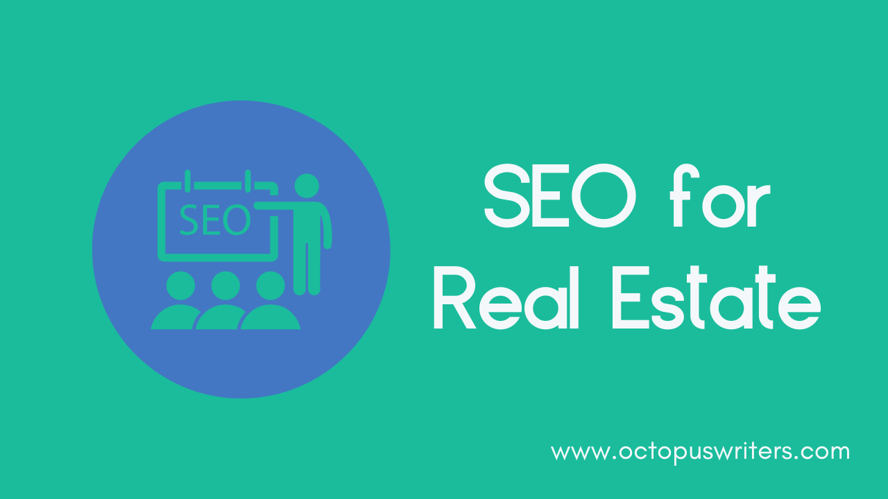 SEO for Real Estate